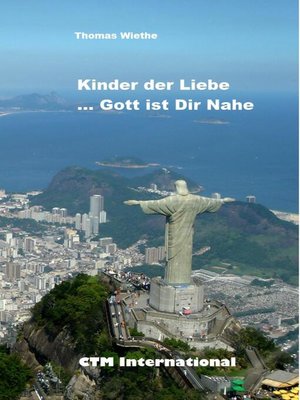 cover image of Kinder der Liebe...Gott ist in Deiner Nähe